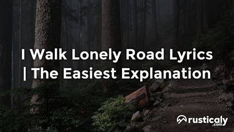 i walk a lonely road lyrics